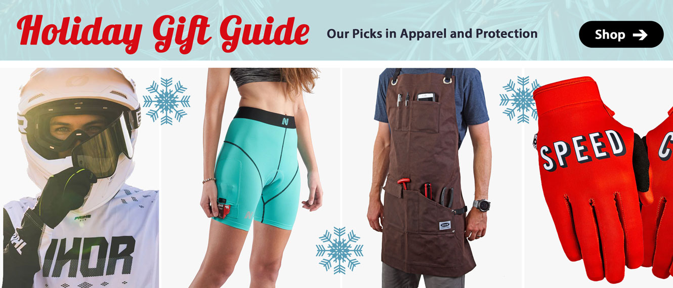 Holiday Gift Guide - Apparel and Protection